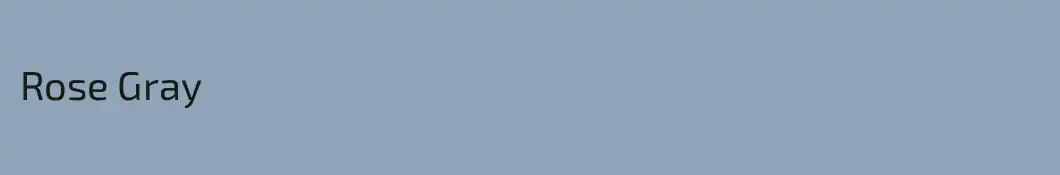 Rose Gray
